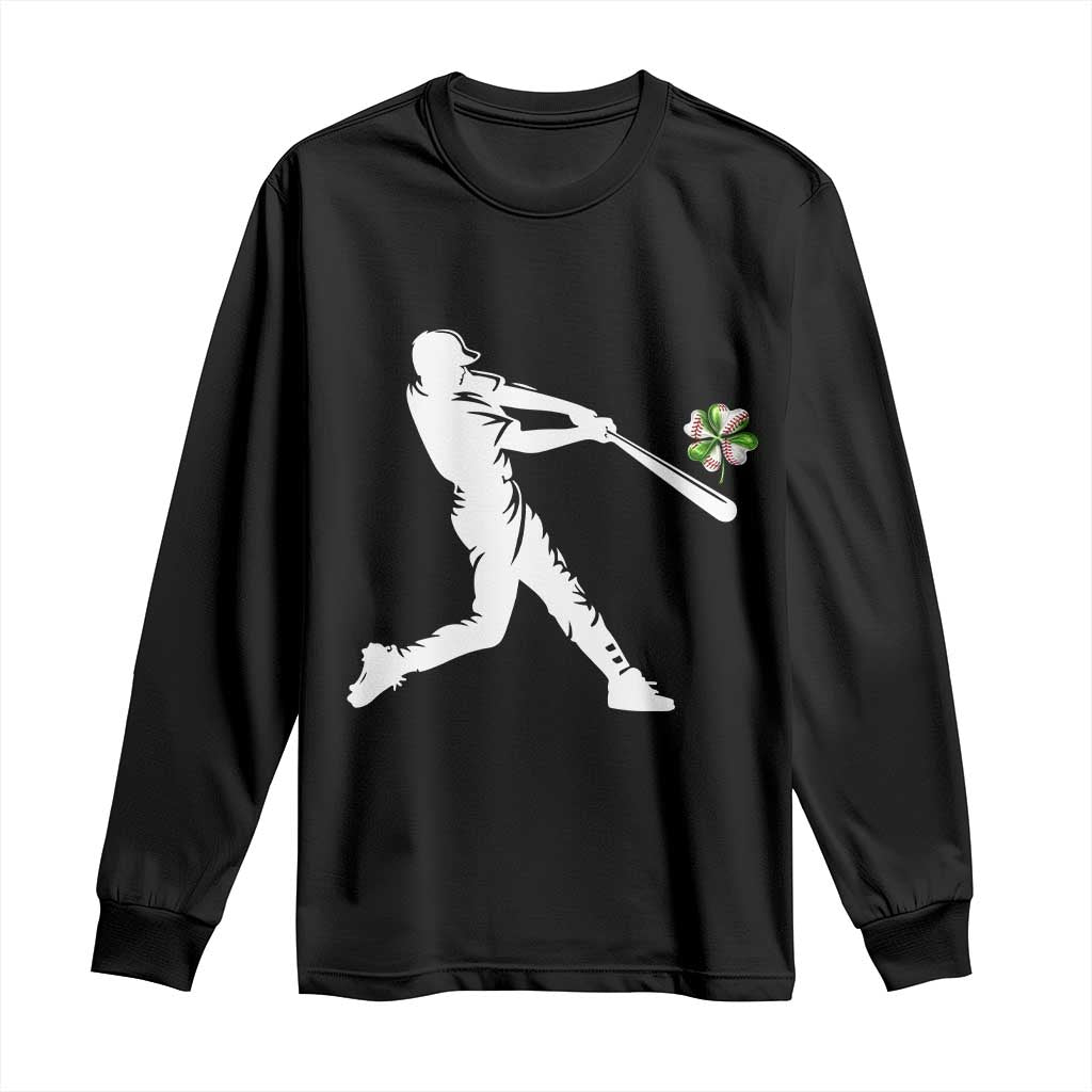 St Patricks Day Baseball Batter Long Sleeve Shirt Irish Sports Gift TS12 Black Print Your Wear