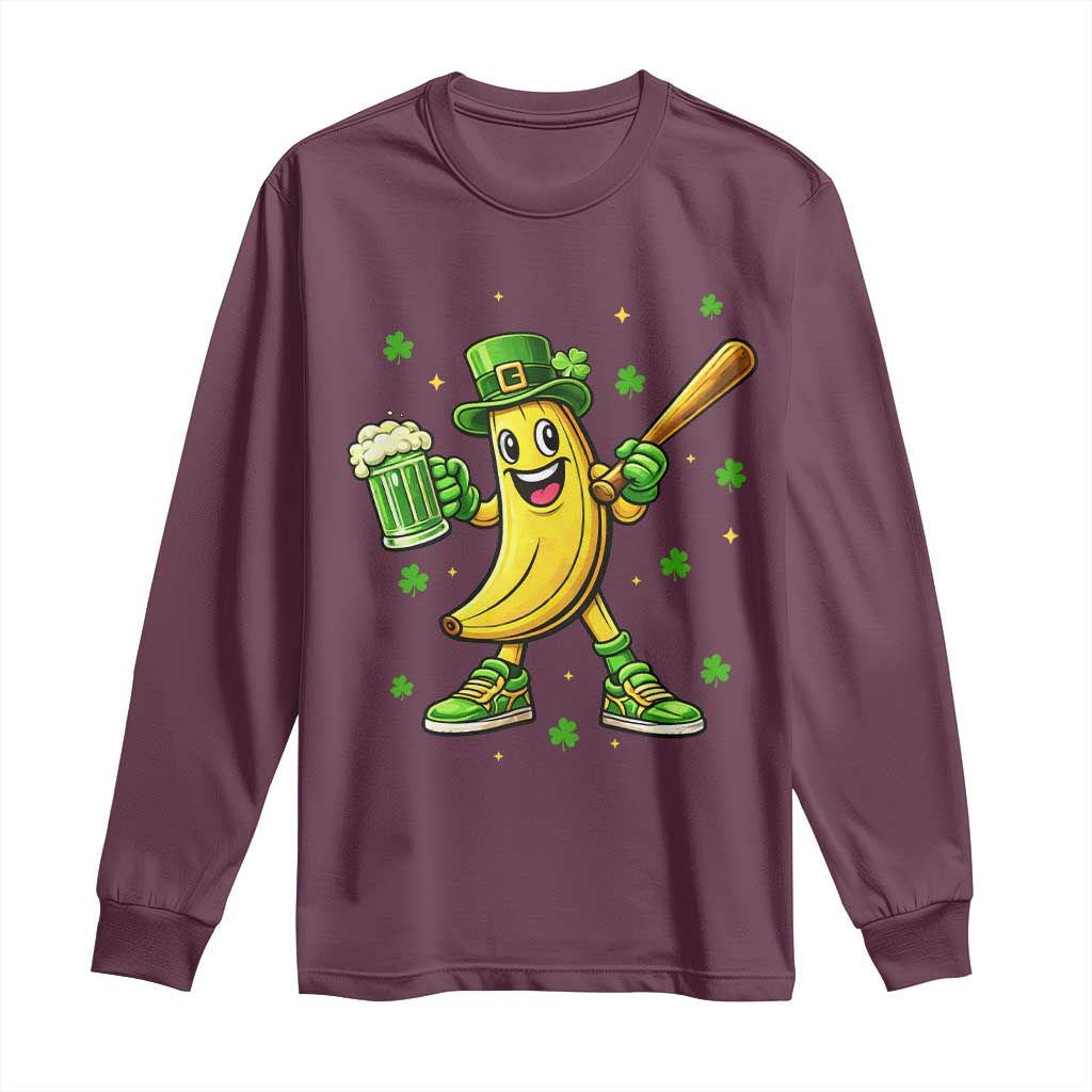 Funny Banana Baseball Player Gift Long Sleeve Shirt St Patricks Day TS12 Maroon Print Your Wear