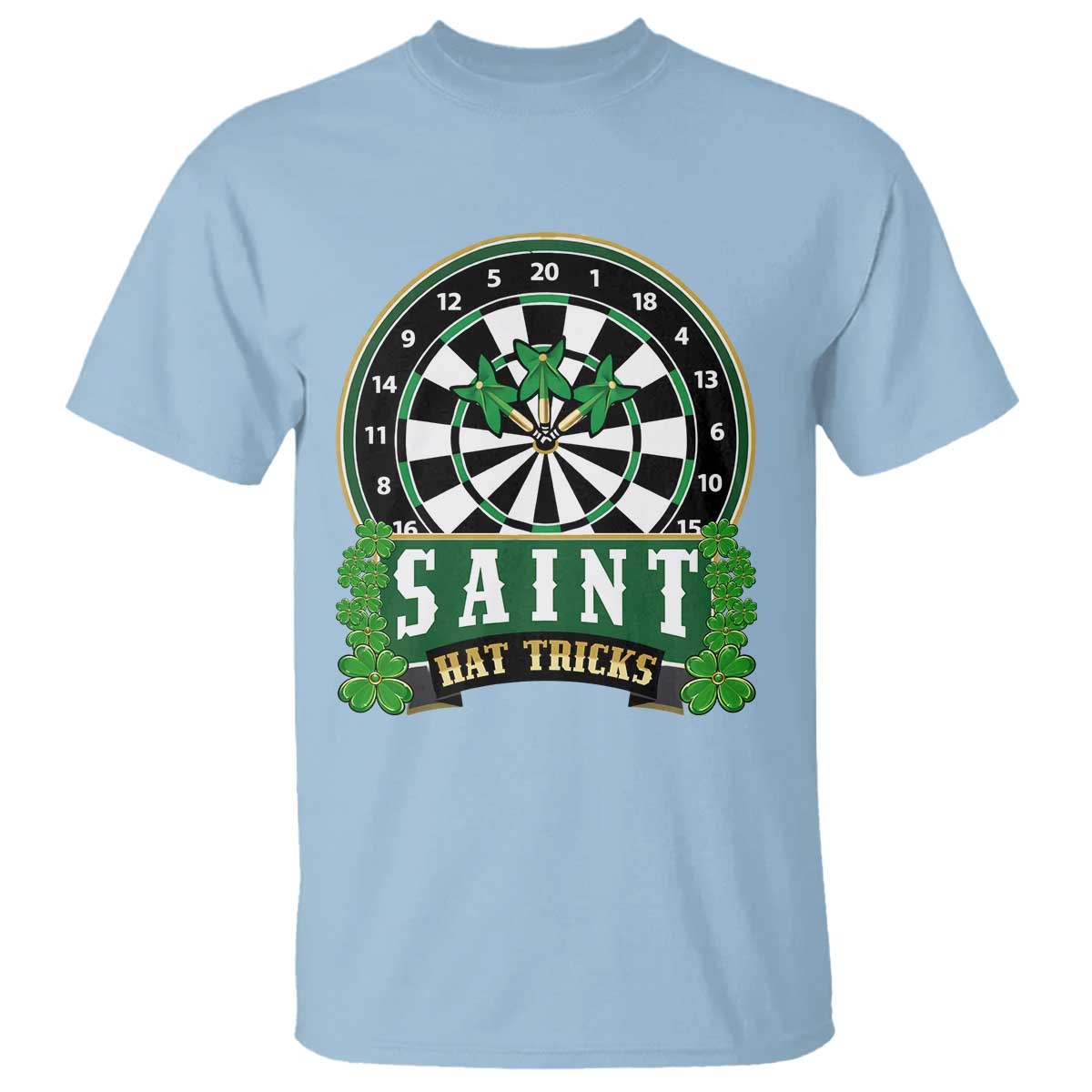 Saint Hat Tricks T Shirt St Patricks Day Dart Thrower Gift TS12 Light Blue Print Your Wear