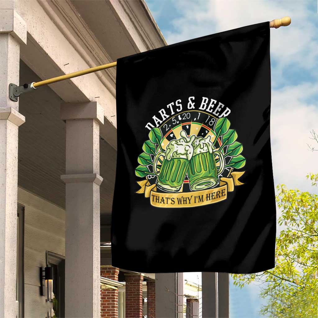 Beer And Darts St Patricks Day Gift Garden Flag That Is Why I Am Here TS12 Print Your Wear