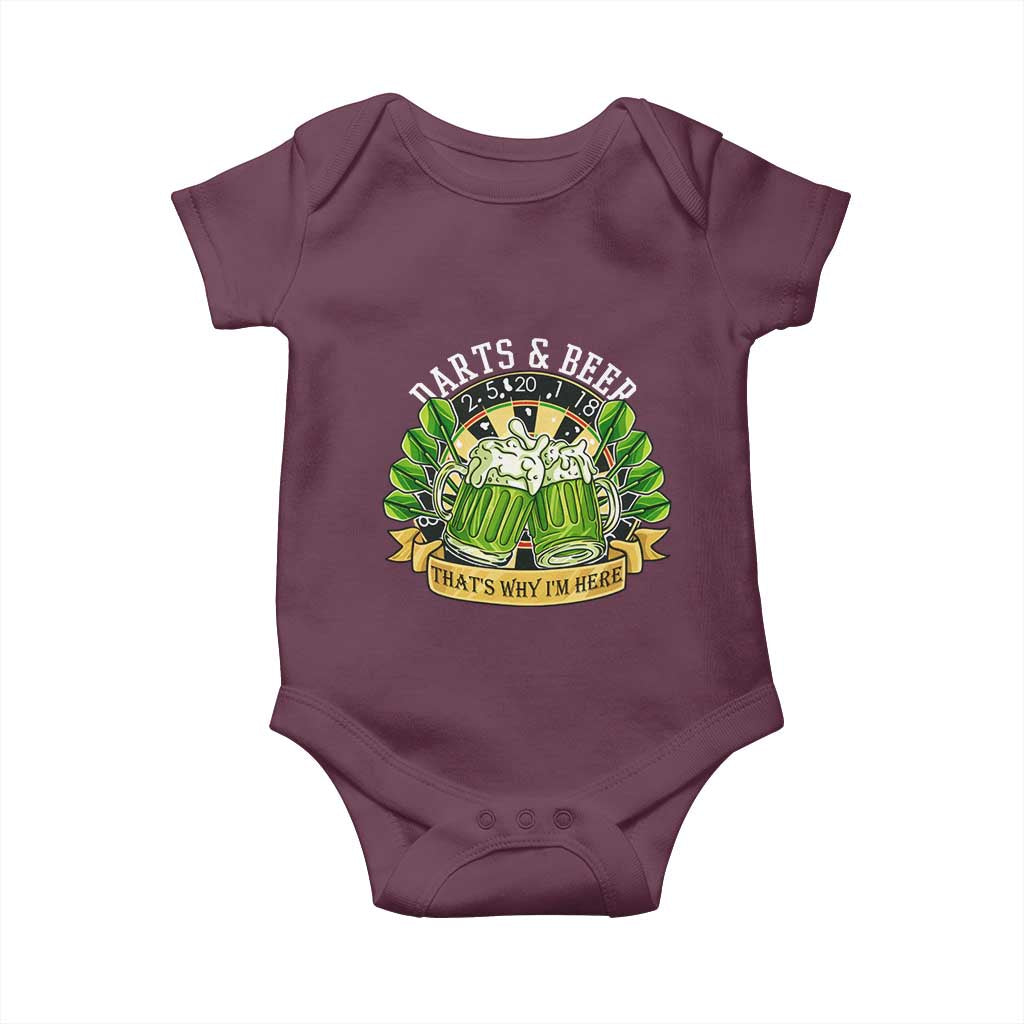 Beer And Darts St Patricks Day Gift Baby Onesie That Is Why I Am Here TS12 Maroon Print Your Wear