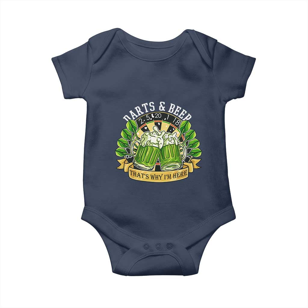 Beer And Darts St Patricks Day Gift Baby Onesie That Is Why I Am Here TS12 Navy Print Your Wear
