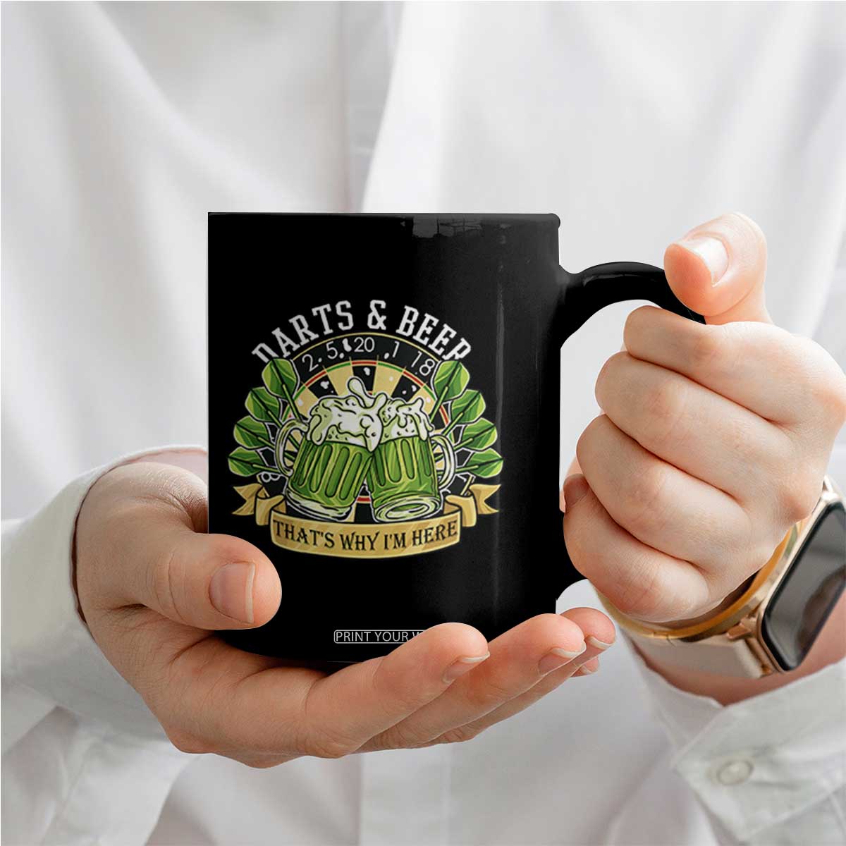 Beer And Darts St Patricks Day Gift Coffee Mug That Is Why I Am Here TS12 Print Your Wear