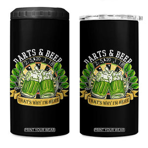 Beer And Darts St Patricks Day Gift 4 in 1 Can Cooler Tumbler That Is Why I Am Here TS12 One Size: 16 oz Black Print Your Wear