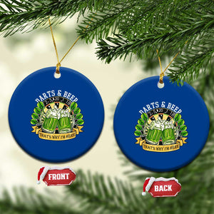 Beer And Darts St Patricks Day Gift Ceramic Ornament That Is Why I Am Here TS12 1pc Blue Print Your Wear