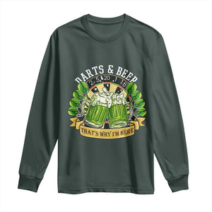Beer And Darts St Patricks Day Gift Long Sleeve Shirt That Is Why I Am Here TS12 Dark Forest Green Print Your Wear