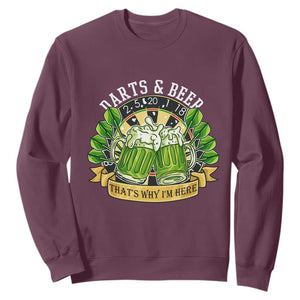 Beer And Darts St Patricks Day Gift Sweatshirt That Is Why I Am Here TS12 Maroon Print Your Wear