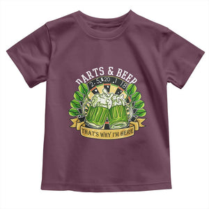 Beer And Darts St Patricks Day Gift Toddler T Shirt That Is Why I Am Here TS12 Maroon Print Your Wear