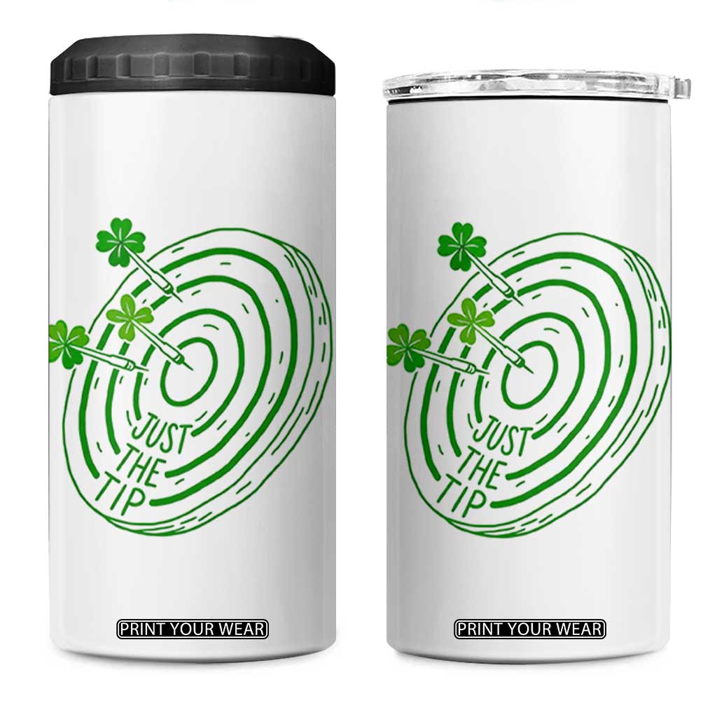Dirty Humor Dartist St Patricks Day Gift 4 in 1 Can Cooler Tumbler Just The Tip TS12 One Size: 16 oz White Print Your Wear