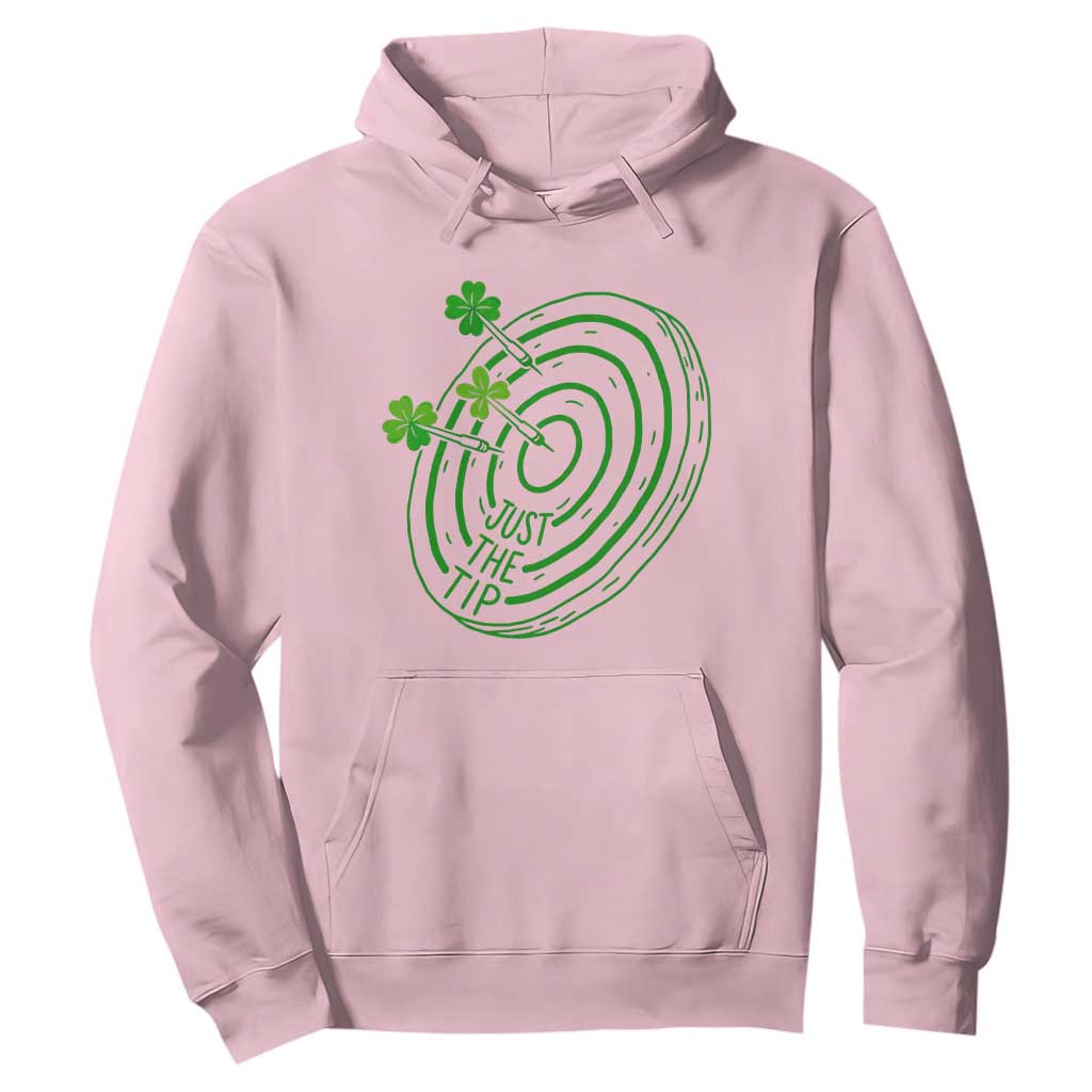 Dirty Humor Dartist St Patricks Day Gift Hoodie Just The Tip TS12 Light Pink Print Your Wear