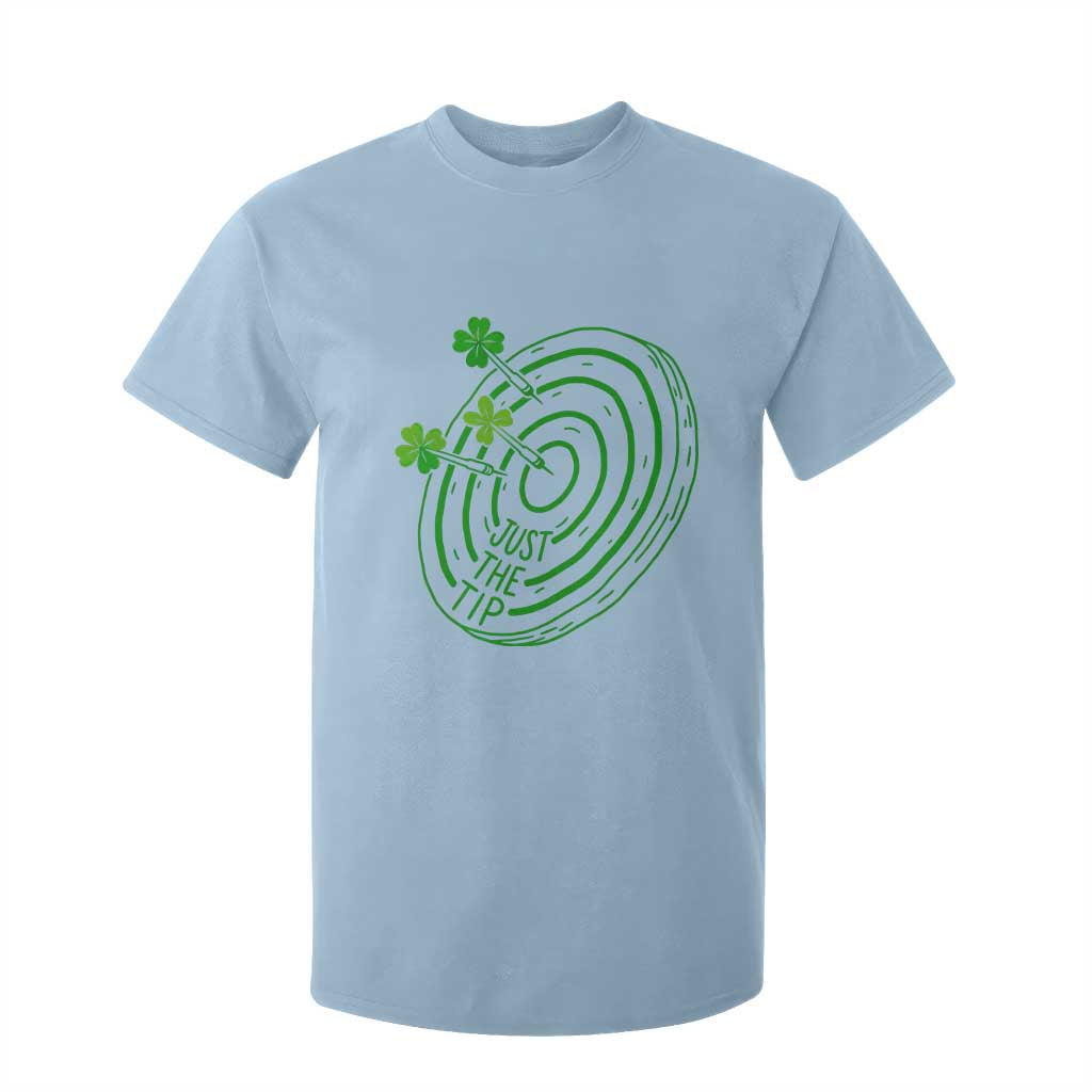 Dirty Humor Dartist St Patricks Day Gift T Shirt For Kid Just The Tip TS12 Light Blue Print Your Wear
