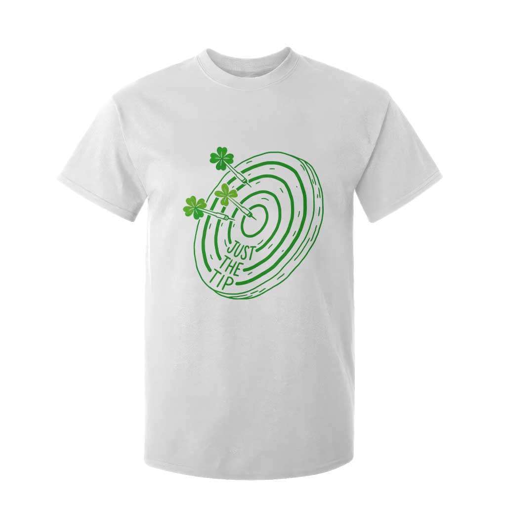 Dirty Humor Dartist St Patricks Day Gift T Shirt For Kid Just The Tip TS12 White Print Your Wear