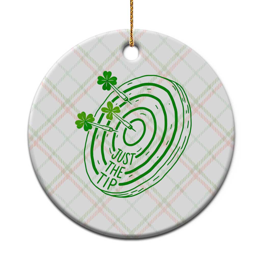 Dirty Humor Dartist St Patricks Day Gift Ceramic Ornament Just The Tip TS12 1pc Christmas Plaid Print Your Wear