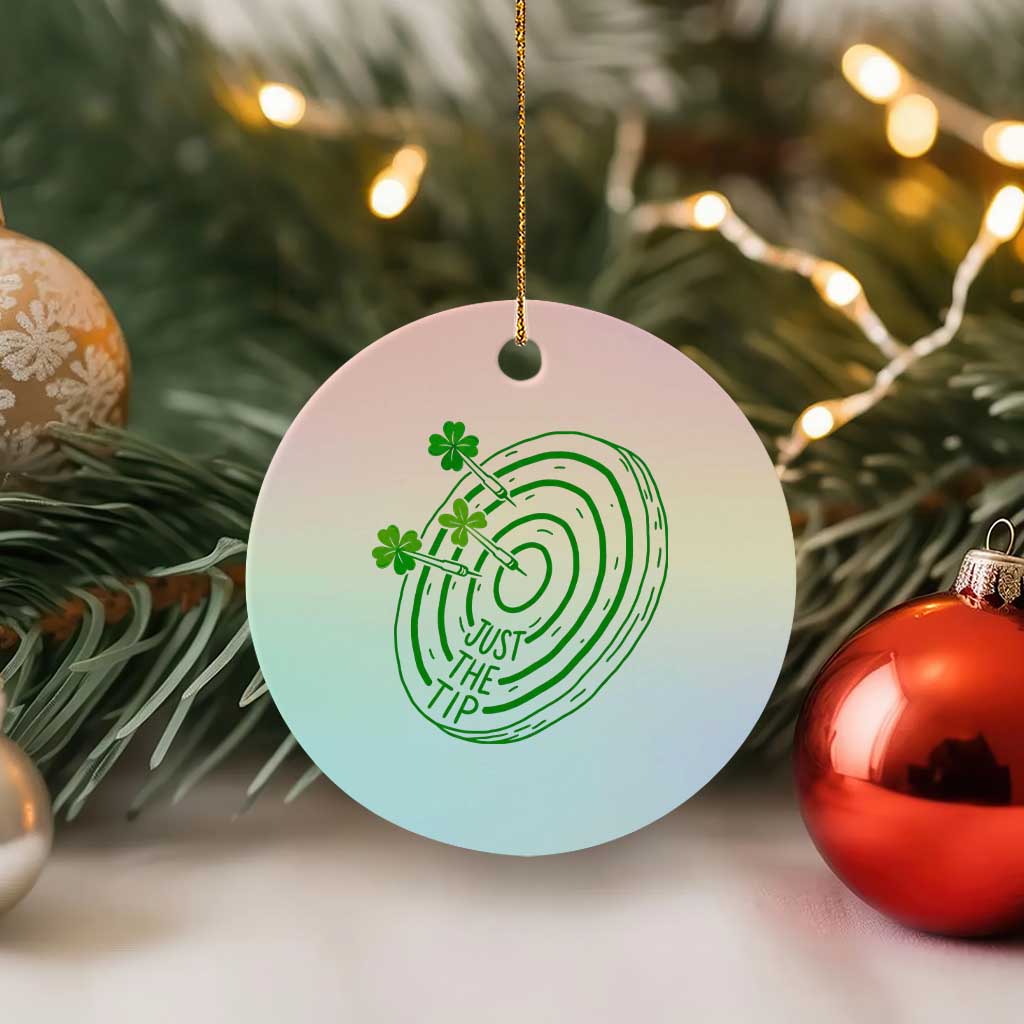 Dirty Humor Dartist St Patricks Day Gift Ceramic Ornament Just The Tip TS12 1pc Pastel Print Your Wear