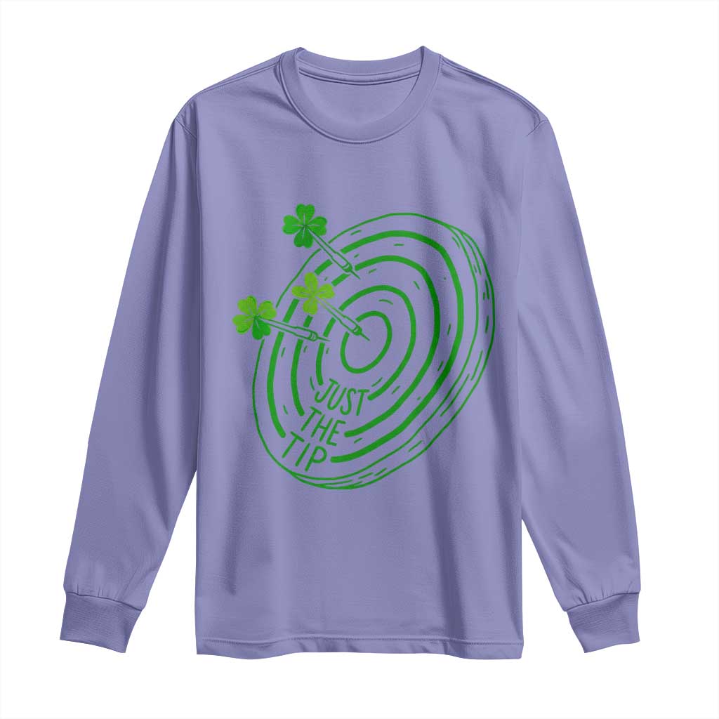 Dirty Humor Dartist St Patricks Day Gift Long Sleeve Shirt Just The Tip TS12 Violet Print Your Wear
