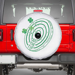Dirty Humor Dartist St Patricks Day Gift Spare Tire Cover Just The Tip TS12 White Print Your Wear