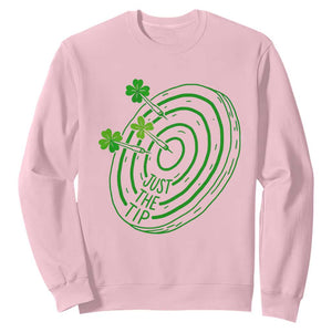 Dirty Humor Dartist St Patricks Day Gift Sweatshirt Just The Tip TS12 Light Pink Print Your Wear