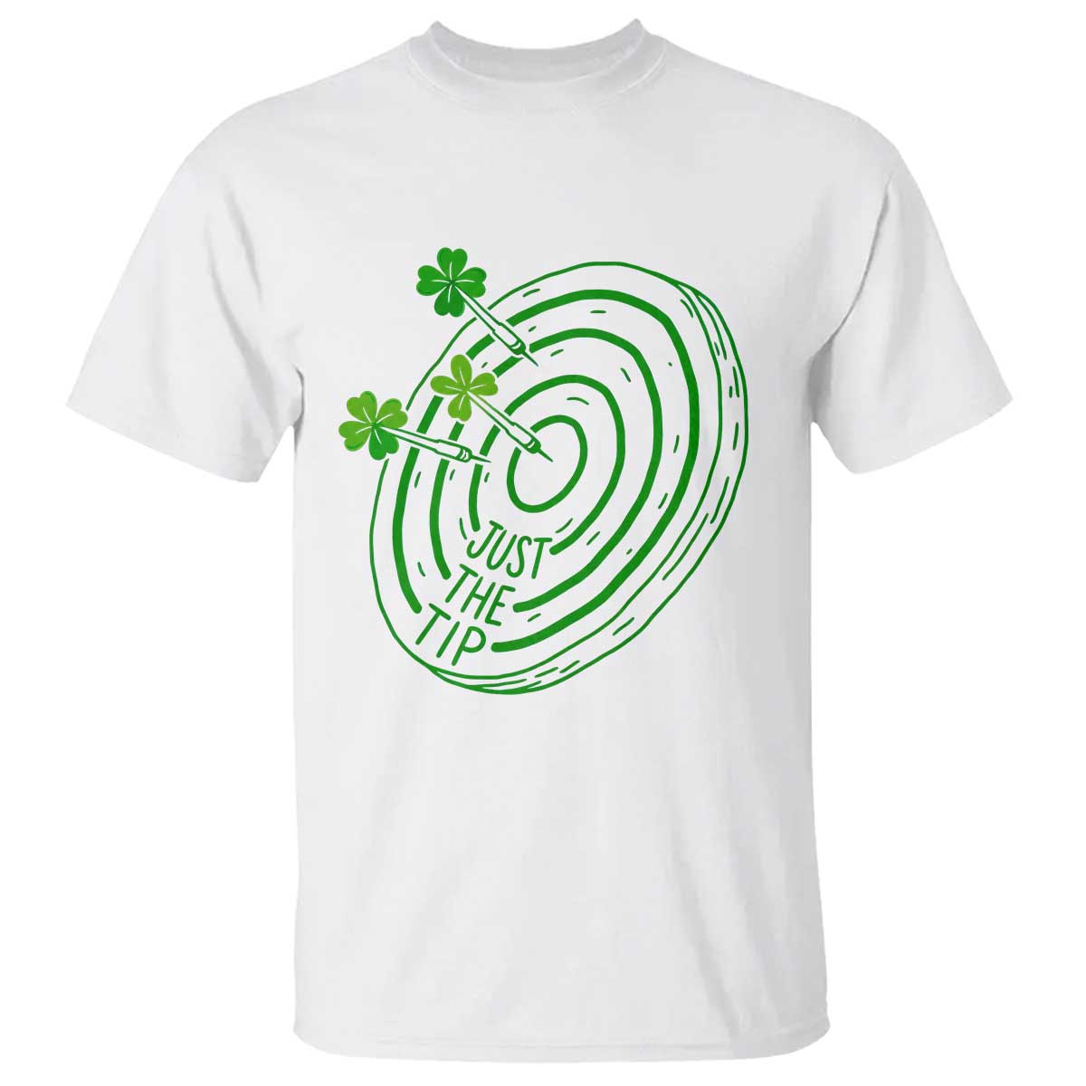 Dirty Humor Dartist St Patricks Day Gift T Shirt Just The Tip TS12 White Print Your Wear