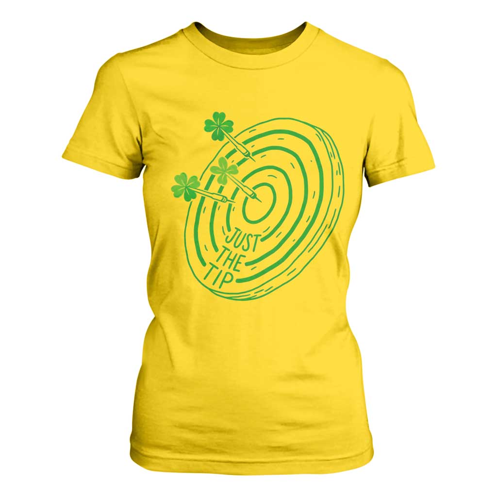 Dirty Humor Dartist St Patricks Day Gift T Shirt For Women Just The Tip TS12 Daisy Print Your Wear