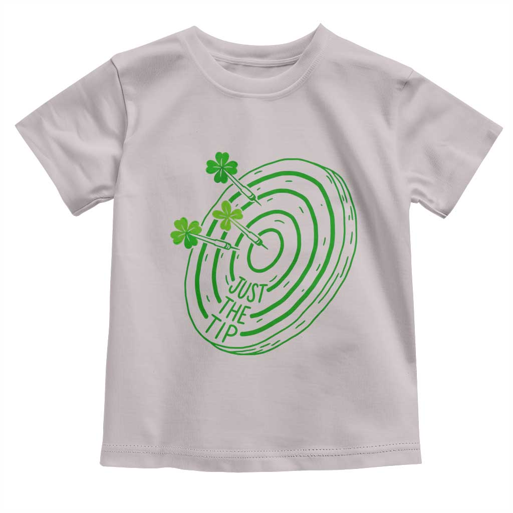 Dirty Humor Dartist St Patricks Day Gift Toddler T Shirt Just The Tip TS12 Ice Gray Print Your Wear