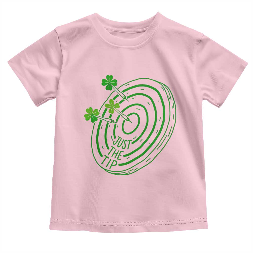 Dirty Humor Dartist St Patricks Day Gift Toddler T Shirt Just The Tip TS12 Light Pink Print Your Wear