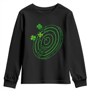 Dirty Humor Dartist St Patricks Day Gift Youth Sweatshirt Just The Tip TS12 Black Print Your Wear