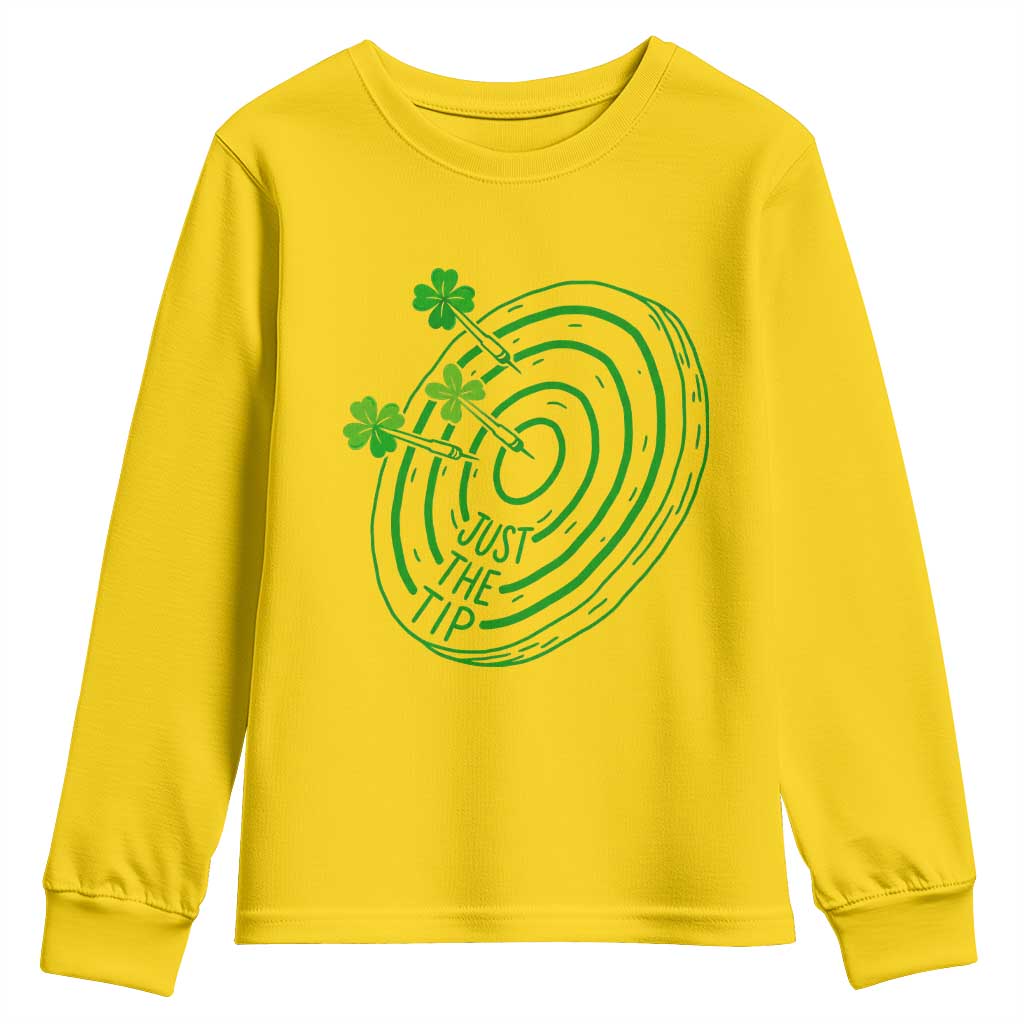 Dirty Humor Dartist St Patricks Day Gift Youth Sweatshirt Just The Tip TS12 Daisy Print Your Wear
