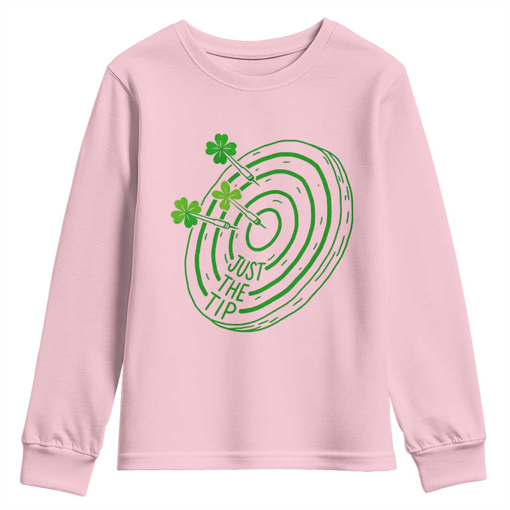Dirty Humor Dartist St Patricks Day Gift Youth Sweatshirt Just The Tip TS12 Light Pink Print Your Wear