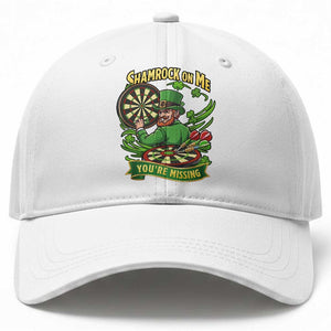 Shamrock On Me Youre Missing Baseball Cap St Patricks Day Darts Player Gift TS12 Print Your Wear