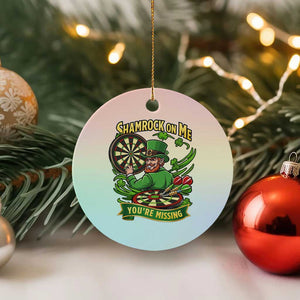 Shamrock On Me Youre Missing Ceramic Ornament St Patricks Day Darts Player Gift TS12 1pc Pastel Print Your Wear