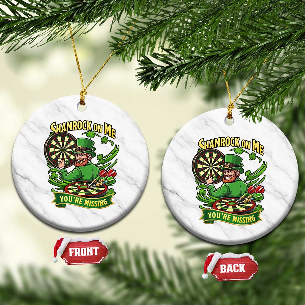 Shamrock On Me Youre Missing Ceramic Ornament St Patricks Day Darts Player Gift TS12 1pc White Marble Print Your Wear
