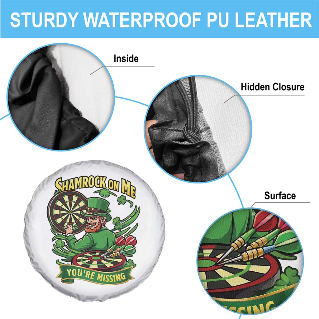 Shamrock On Me Youre Missing Spare Tire Cover St Patricks Day Darts Player Gift TS12 Print Your Wear