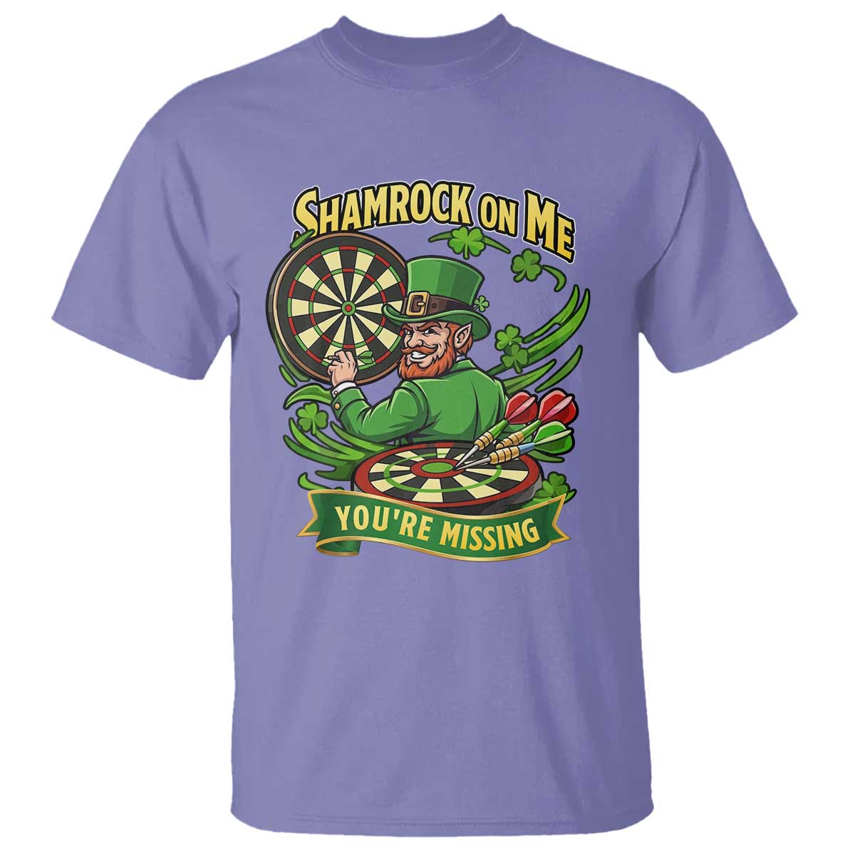 Shamrock On Me Youre Missing T Shirt St Patricks Day Darts Player Gift TS12 Violet Print Your Wear