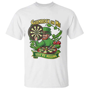 Shamrock On Me Youre Missing T Shirt St Patricks Day Darts Player Gift TS12 White Print Your Wear