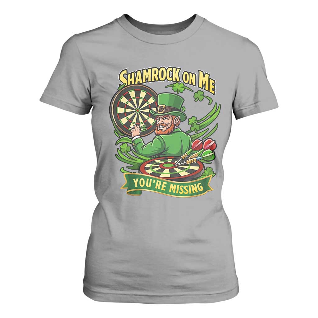 Shamrock On Me Youre Missing T Shirt For Women St Patricks Day Darts Player Gift TS12 Sport Gray Print Your Wear