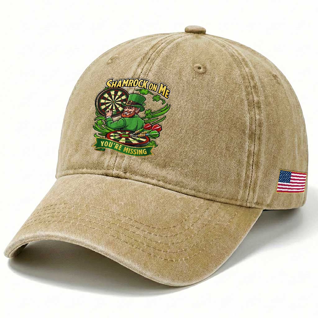 Shamrock On Me Youre Missing Washed Cotton Baseball Cap St Patricks Day Darts Player Gift TS12 Print Your Wear