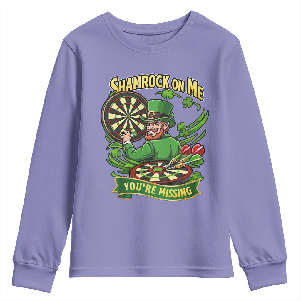 Shamrock On Me Youre Missing Youth Sweatshirt St Patricks Day Darts Player Gift TS12 Violet Print Your Wear