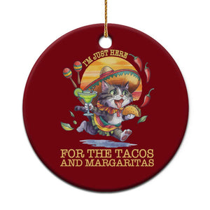 Funny Cinco De Mayo Cat Ceramic Ornament Just Here For The Tacos And Margaritas TS12 1pc Red Print Your Wear