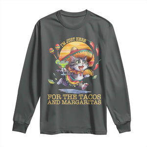Funny Cinco De Mayo Cat Long Sleeve Shirt Just Here For The Tacos And Margaritas TS12 Dark Heather Print Your Wear
