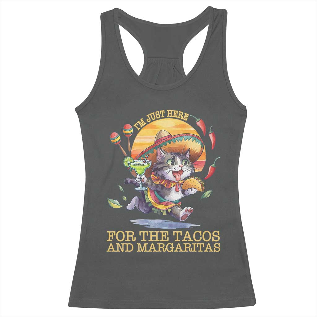 Funny Cinco De Mayo Cat Racerback Tank Top Just Here For The Tacos And Margaritas TS12 Dark Heather Print Your Wear