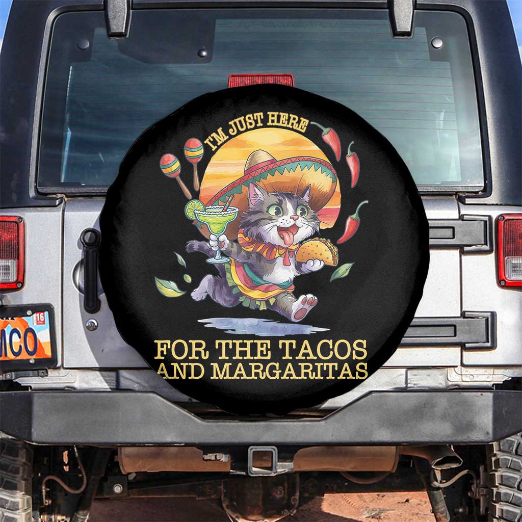 Funny Cinco De Mayo Cat Spare Tire Cover Just Here For The Tacos And Margaritas TS12 No hole Black Print Your Wear