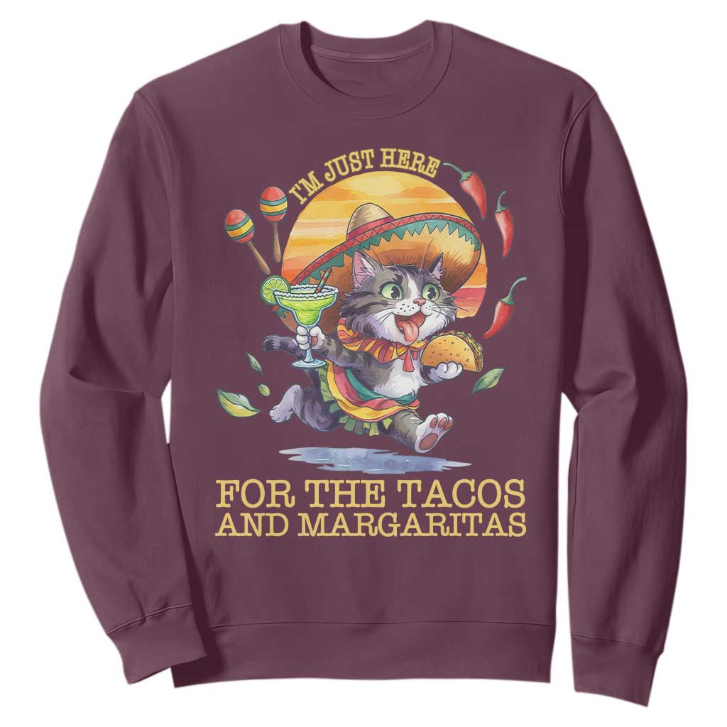 Funny Cinco De Mayo Cat Sweatshirt Just Here For The Tacos And Margaritas TS12 Maroon Print Your Wear
