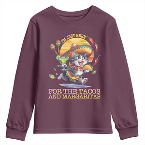 Funny Cinco De Mayo Cat Youth Sweatshirt Just Here For The Tacos And Margaritas TS12 Maroon Print Your Wear