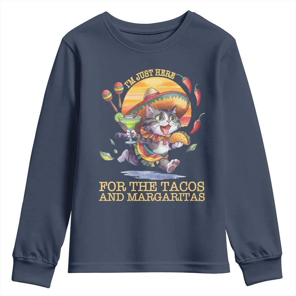 Funny Cinco De Mayo Cat Youth Sweatshirt Just Here For The Tacos And Margaritas TS12 Navy Print Your Wear