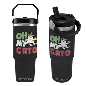 Funny Cinco De Mayo Drunk Cat Flip Straw Tumbler Oh My Gato TS12 One Size: 30 oz Black Print Your Wear