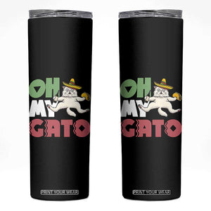 Funny Cinco De Mayo Drunk Cat Skinny Tumbler Oh My Gato TS12 Black Print Your Wear