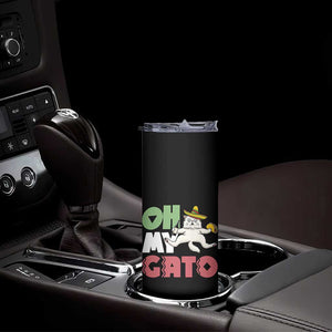 Funny Cinco De Mayo Drunk Cat Skinny Tumbler Oh My Gato TS12 Print Your Wear
