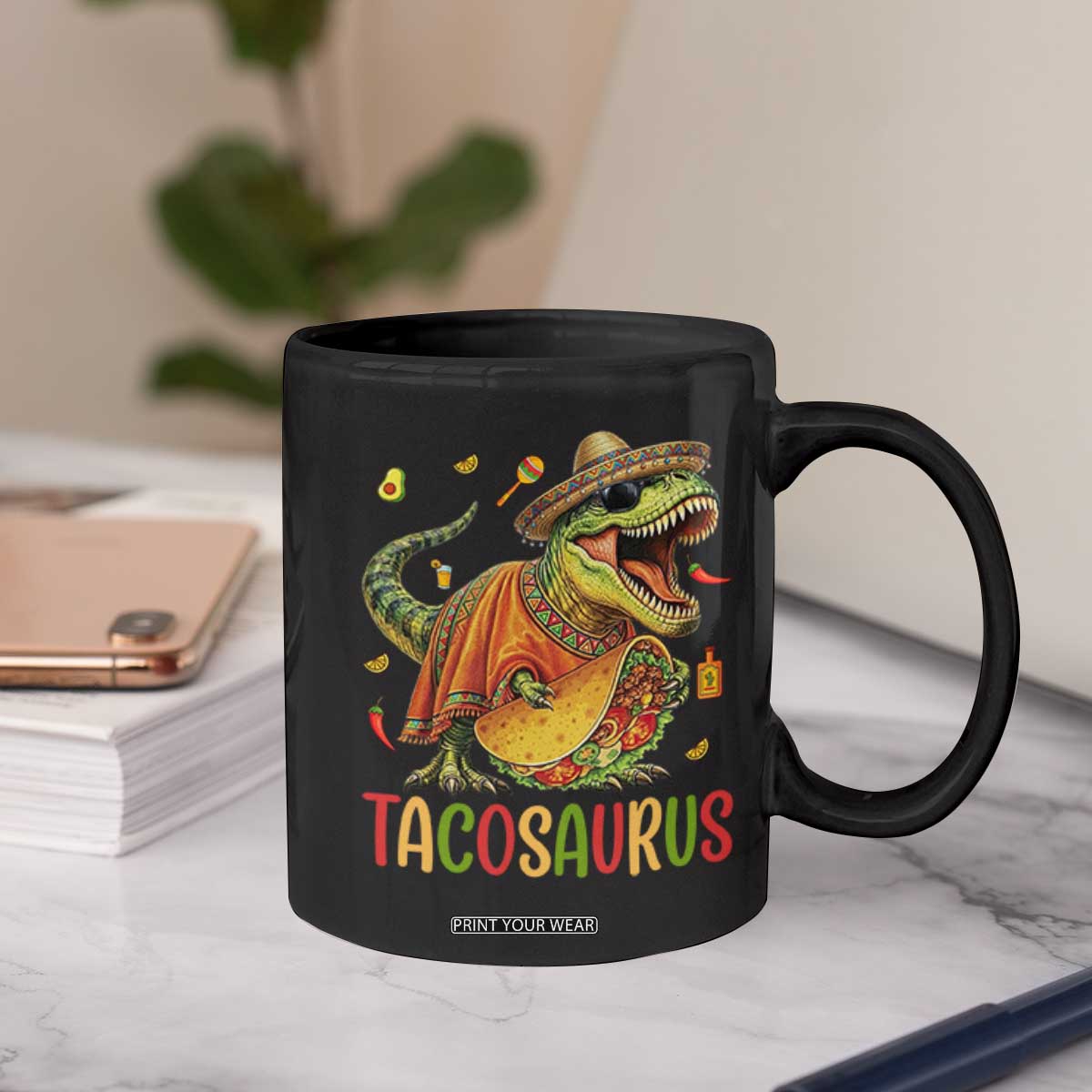 Cinco De Mayo Tacosaurus Coffee Mug Funny Dinosaur Taco Lover Gift TS12 Print Your Wear