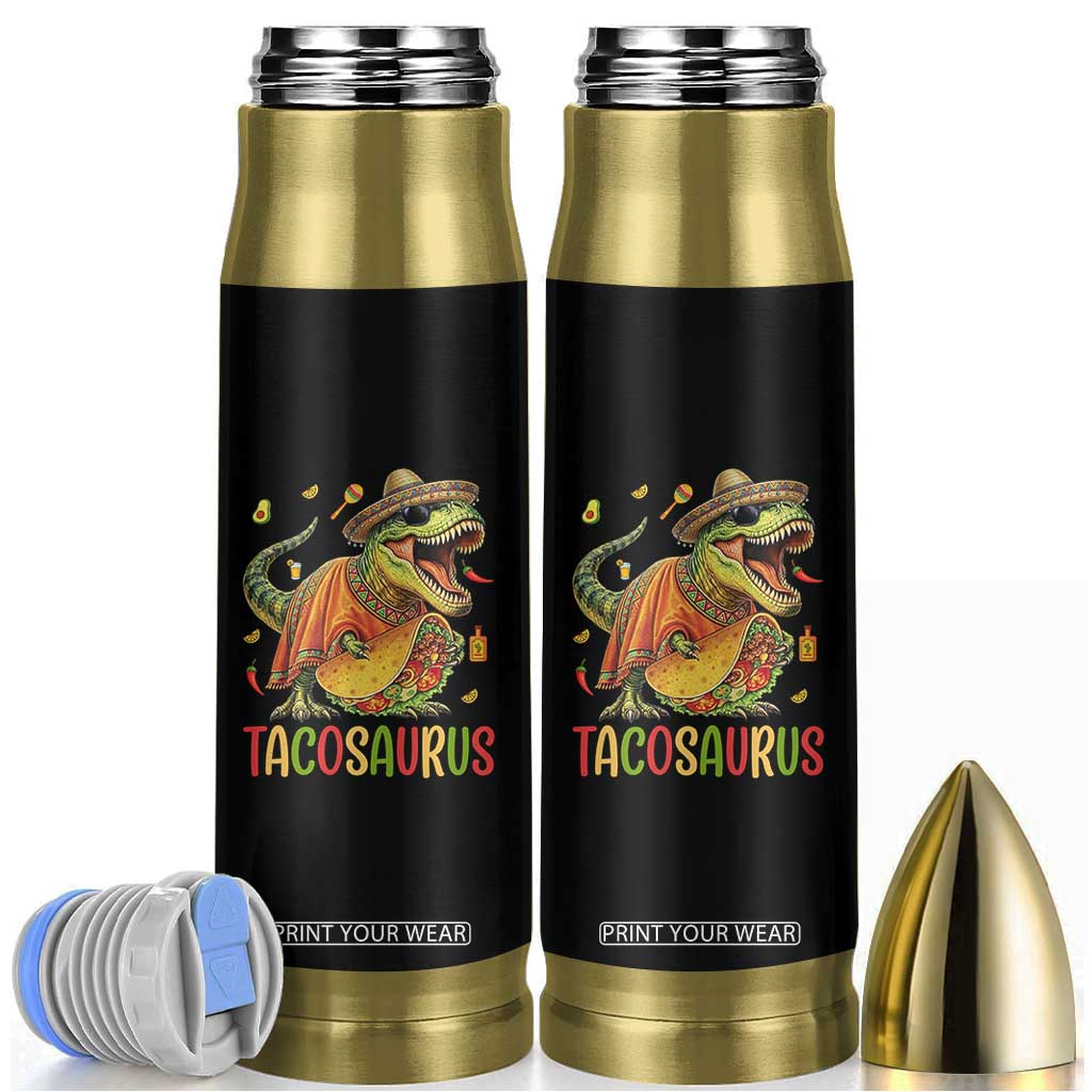 Cinco De Mayo Tacosaurus Bullet Tumbler Funny Dinosaur Taco Lover Gift TS12 Black Print Your Wear