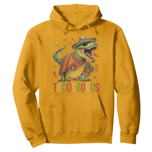 Cinco De Mayo Tacosaurus Hoodie Funny Dinosaur Taco Lover Gift TS12 Gold Print Your Wear